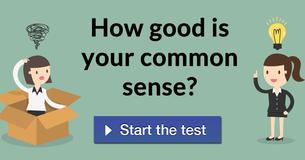 How good is your common sense?