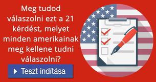 Meg tudod válaszolni ezt a 21 kérdést, melyet minden amerikainak meg kellene tudni válaszolni? 