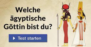 Welche ägyptische Göttin bist du? 