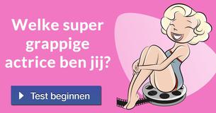 Welke super grappige actrice ben jij? 