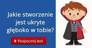 Jakie stworzenie jest ukryte głęboko w tobie? 