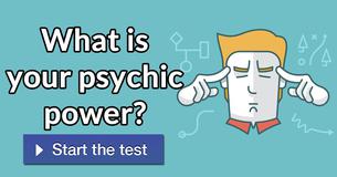 What is your psychic power?