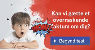 Kan vi gætte et overraskende faktum om dig?