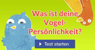 Was ist deine Vogel- Persönlichkeit?