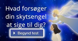 Hvad forsøger din skytsengel at sige til dig?