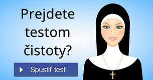 Prejdete testom čistoty?