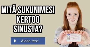 Mitä sukunimesi kertoo sinusta?