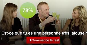 Le test « jalousie »