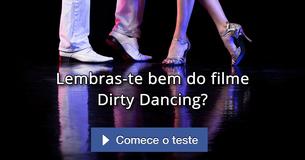Lembras-te bem do filme Dirty Dancing?