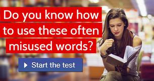Do you know how to use these often misused words?