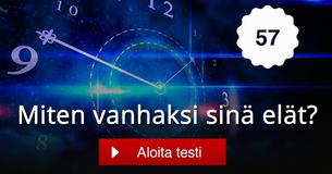 Miten vanhaksi sinä elät?