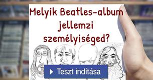 Melyik Beatles-album jellemzi személyiséged?  