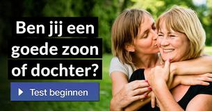 Ben jij een goede zoon of dochter?