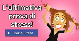L'ultimativa prova di stress!