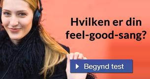 Hvilken er din feel-good-sang?