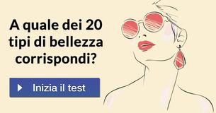 A quale dei 20 tipi di bellezza corrispondi?