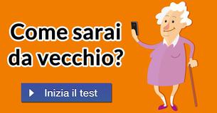 Come sarai da vecchio?