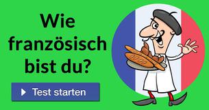 Wie französisch bist du?