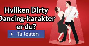 Hvilken Dirty Dancing-karakter er du?
