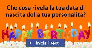 Che cosa rivela la tua data di nascita della tua personalità?