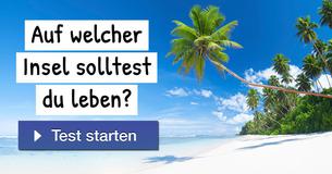 Auf welcher Insel solltest du leben?