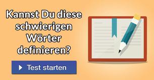 Kannst Du diese schwierigen Wörter definieren?