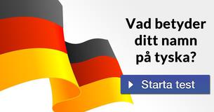 Vad betyder ditt namn på tyska?