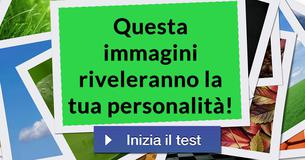 Questa immagini riveleranno la tua personalità! 