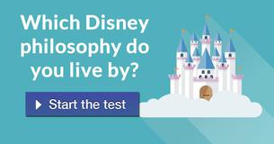 Which Disney philosophy do you live by?