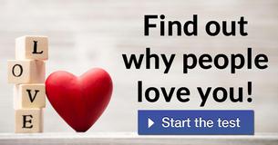 Find out why people love you! 