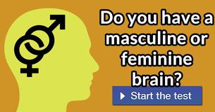 Do you have a masculine or feminine brain?