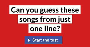 Can you guess these songs from just one line?