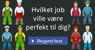 Hvilket job ville være perfekt til dig?