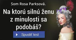 Na ktorú silnú ženu z minulosti sa podobáš?