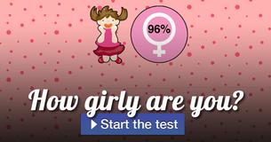 How girly are you?