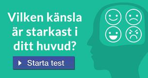 Vilken känsla är starkast i ditt huvud?