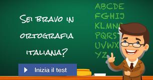 Sei bravo in ortografia italiana?