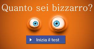 Quanto sei bizzarro?