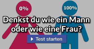 Denkst du wie ein Mann oder wie eine Frau?