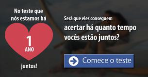 Será que nós conseguimos adivinhar a quanto tempo vocês estão juntos?