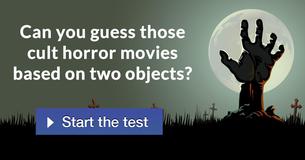 Can you guess those cult horror movies based on two objects?