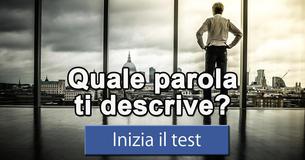 Quale parola ti descrive?