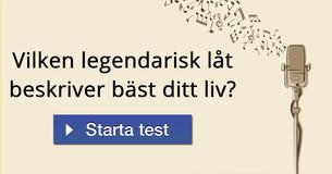 Vilken legendarisk låt beskriver bäst ditt liv?
