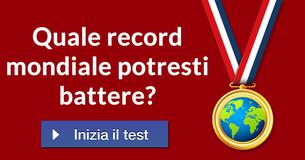 Quale record mondiale potresti battere?  