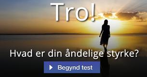 Hvad er din åndelige styrke? 