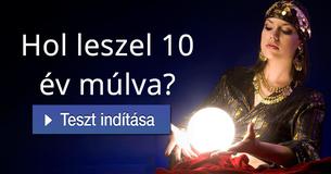 Hol leszel 10 év múlva?