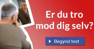 Er du tro mod dig selv?