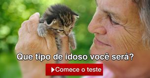 Que tipo de idoso você será?