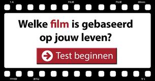 Welke film is gebaseerd op je leven?