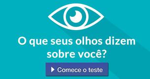 O que seus olhos dizem sobre você?